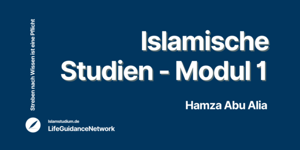 Islamische Studien – Modul 1