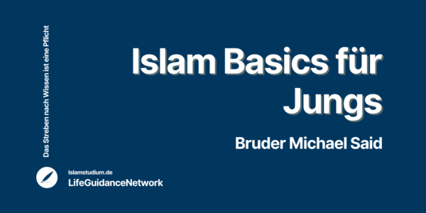 Unternehmen für Islam Basics für Jungs (13-16J)